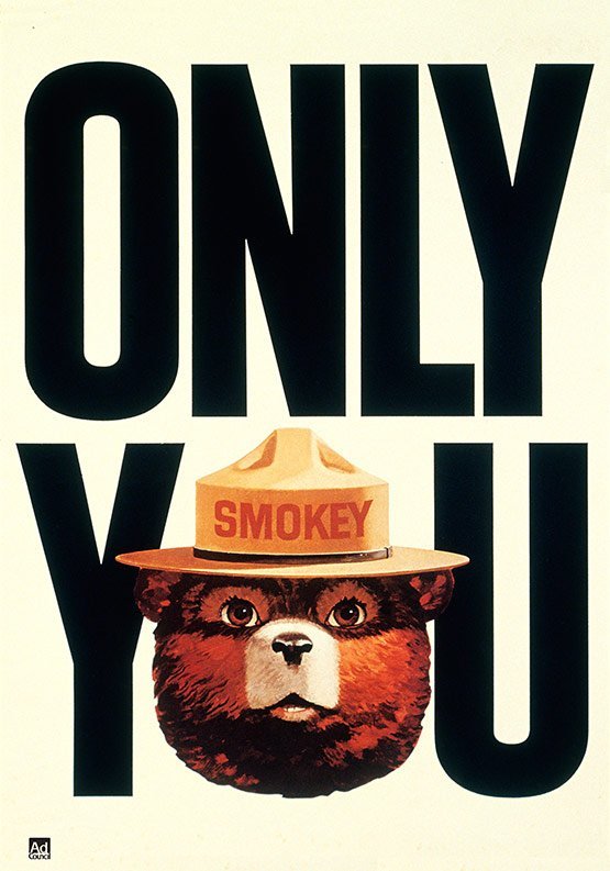Smokey the Bear, Only You
