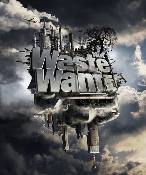 Waste Not, Want Not by Mike Campau