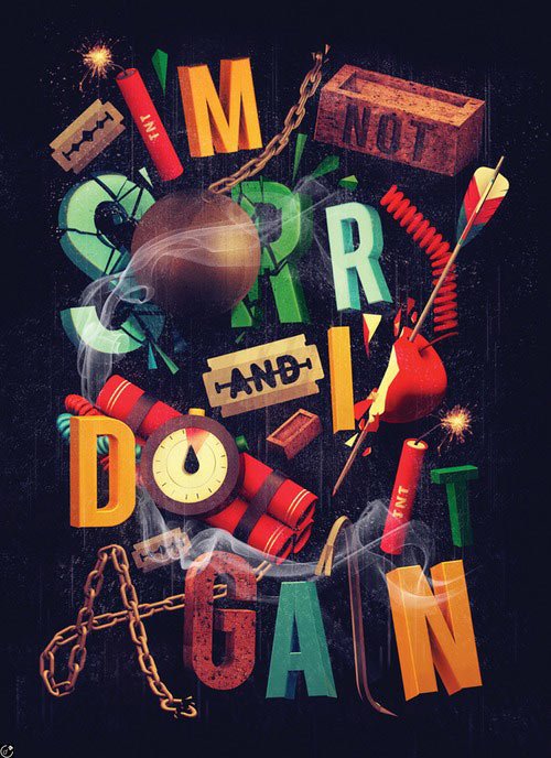 I am Sorry and I'd Do It Again