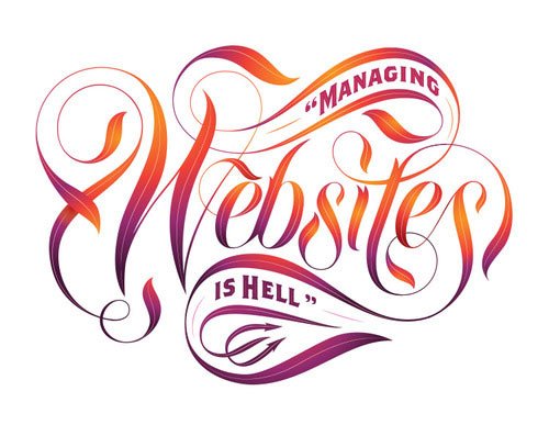 Managing Websites is Hell